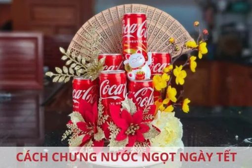 Cách chưng nước ngọt ngày Tết đẹp, chiêu Tài lộc