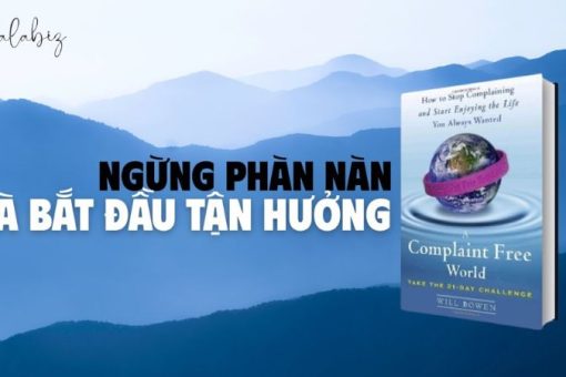 Một thế giới không than phiền – Thay đổi lời nói, đổi cả cuộc đời