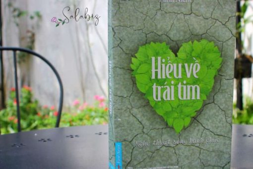 Hiểu Về Trái Tim: Hành trình trở về và chữa lành chính mình